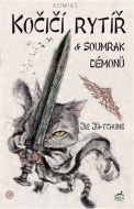 Kočičí rytíř a soumrak démonů - cena, porovnanie