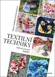 Textilní techniky - Oděvní a bytové doplňky