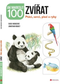 Jak nakreslit 100 zvířat - Ptáci, savci, plazi a ryby