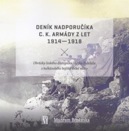 Deník nadporučíka c.k. armády z let 1914 - 1918