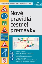 Nové pravidlá cestnej premávky od 1. marca 2022 (tvrdá väzba)