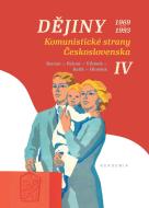 Dějiny Komunistické strany Československa IV. 1969-1993 - cena, porovnanie