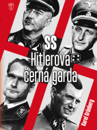 SS Hitlerova černá garda - cena, porovnanie