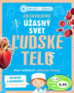 Objavujeme úžasný svet: Ľudské telo - cena, porovnanie