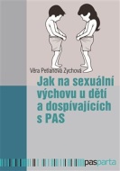 Jak na sexuální výchovu u dětí a dospívajících s PAS - cena, porovnanie