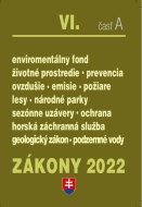Zákony 2022 VI/A - Životné prostredie, Lesné hospodárstvo, Ochrana ovzdušia - cena, porovnanie