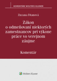 Zákon o odmeňovaní niektorých zamestnancov pri výkone práce vo verejnom záujme (Komentár)