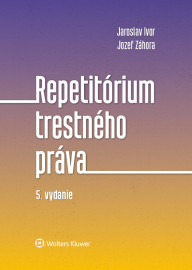 Repetitórium trestného práva 5. vydanie