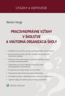 Pracovnoprávne vzťahy v školstve a vnútorná organizácia školy - cena, porovnanie