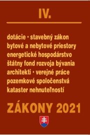 Zákony IV/2021 - Stavebné zákony a predpisy, kataster, nehnuteľností