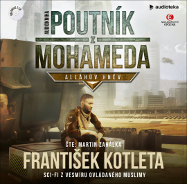 Poutník z Mohameda: Alláhův hněv (audiokniha)