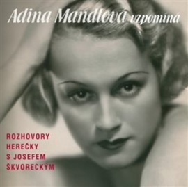 Adina Mandlová vzpomíná - audiokniha