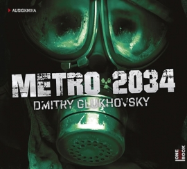 Metro 2034 - audiokniha