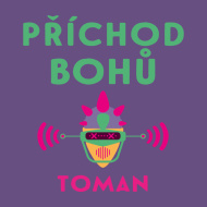 Příchod bohů - audiokniha - cena, porovnanie