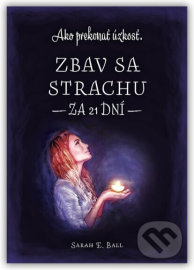 Zbav sa strachu za 21 dní