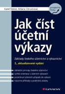 Jak číst účetní výkazy - Základy českého účetnictví a výkaznictví - cena, porovnanie