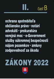 Zákony 2022 II. B - Občianske právo, Notári, Advokáti, Prokurátori