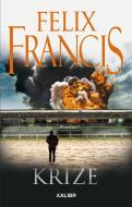 Krize - Felix Francis - cena, porovnanie