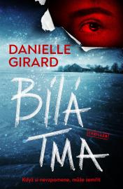 Bílá tma - Girard Danielle