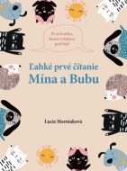 Ľahké prvé čítanie Mína a Bubu - cena, porovnanie