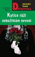 Kytice růží nebožtíkům nevoní - cena, porovnanie