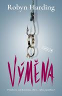 Výměna - Robin Harding - cena, porovnanie