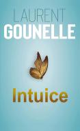 Intuice - Laurent Gounelle - cena, porovnanie