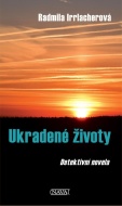 Ukradené životy - Radmila Irrlacherová - cena, porovnanie