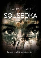 Susedka - Patty Brown - cena, porovnanie