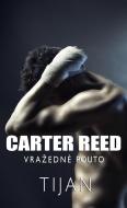 Carter Reed 1: Vražedné pouto - cena, porovnanie