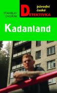 Kadanland - cena, porovnanie