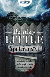 Společenství - Bentley Little