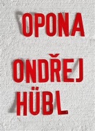 Opona - Ondřej Hübl - cena, porovnanie
