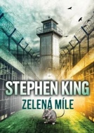Zelená míle - Stephen King - cena, porovnanie