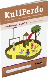 Kuliferdo: Predškolák s ADHD 1: Sústredenie a pozornosť