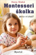 Montessori školka - Jak to v ní chodí? - cena, porovnanie