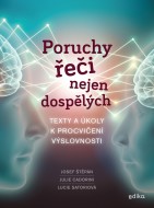 Poruchy řeči nejen dospělých - cena, porovnanie