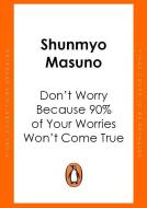 Don't Worry: 48 Lessons on Achieving Calm - cena, porovnanie