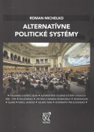 Alternatívne politické systémy - cena, porovnanie