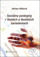 Sociálny pedagóg v školách a školských zariadeniach - cena, porovnanie