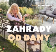 Zahrady od Dany, 2. vydání - cena, porovnanie