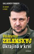 Volodymyr Zelenskyj. Ukrajina v krvi - cena, porovnanie