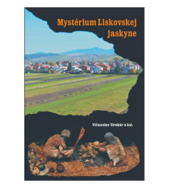 Mystérium Liskovskej jaskyne