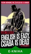 English is easy, Csaba is dead - cena, porovnanie