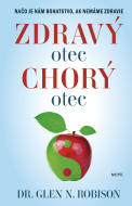 Zdravý otec, chorý otec - cena, porovnanie