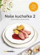 Naše kuchařka 2 - cena, porovnanie