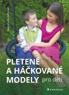 Pletené a háčkované modely pro děti - cena, porovnanie