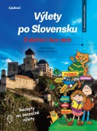 Výlety po Slovensku - S deťmi i bez nich - cena, porovnanie