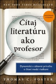 Čítaj literatúru ako profesor