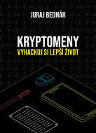 Kryptomeny - vyhackuj si lepší život - cena, porovnanie